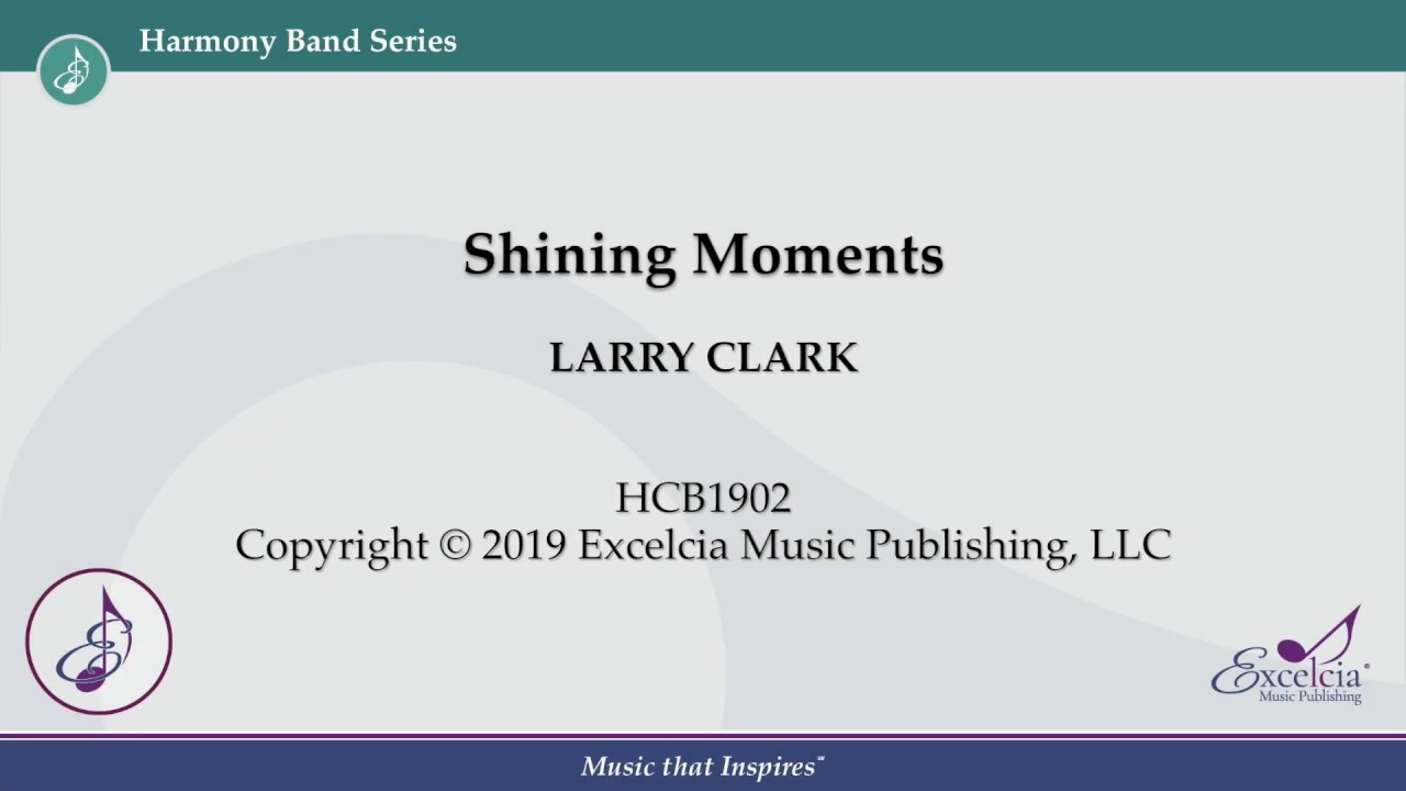 Shining Moments - Larry Clark