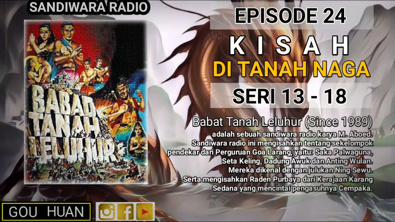 Seri 13 - 18 | Episode 24 | Kisah di Tanah Naga || Babat Tanah Leluhur