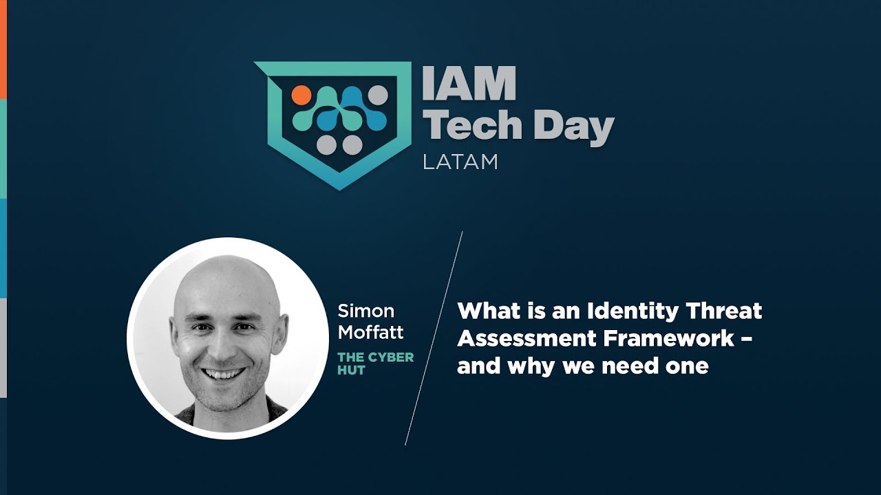 What is an Identity Threat Assessment Framework and why we need one