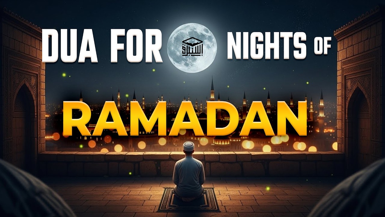 Ramadan Night Dua 2026 | Listen Everyday | Beautiful Dua for Peace & Blessings