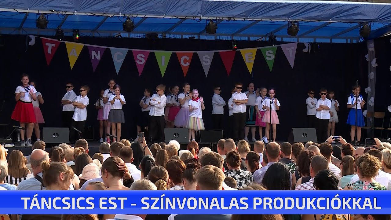 Táncsics est – színvonalas produkciókkal