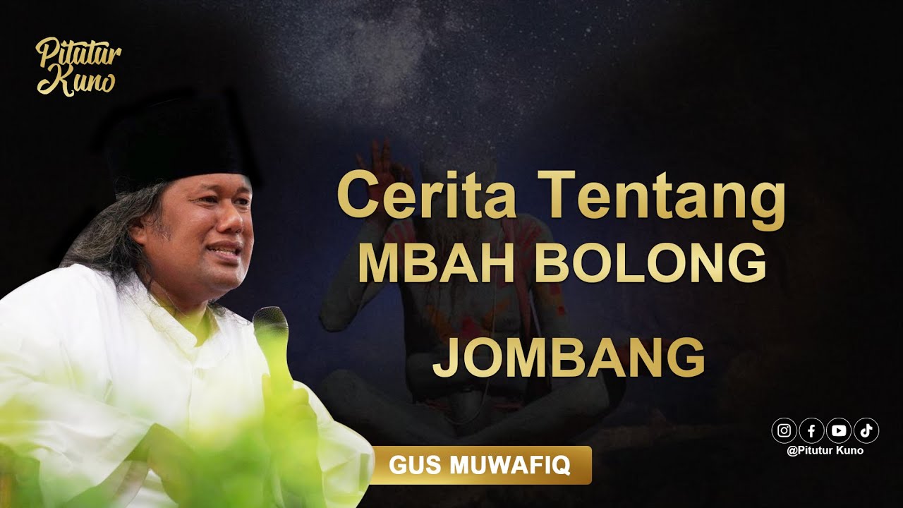 Gus Muwafiq   Cerita Tentang Mbah Bolong Jombang