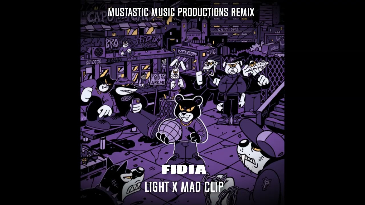 FIDIA - Light X Mad Clip (Remix by Mustastic Music)