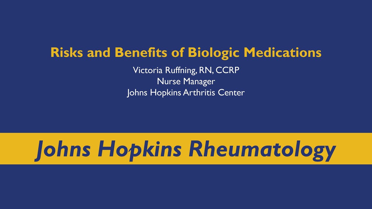 Risks and Benefits of Biologic Medications