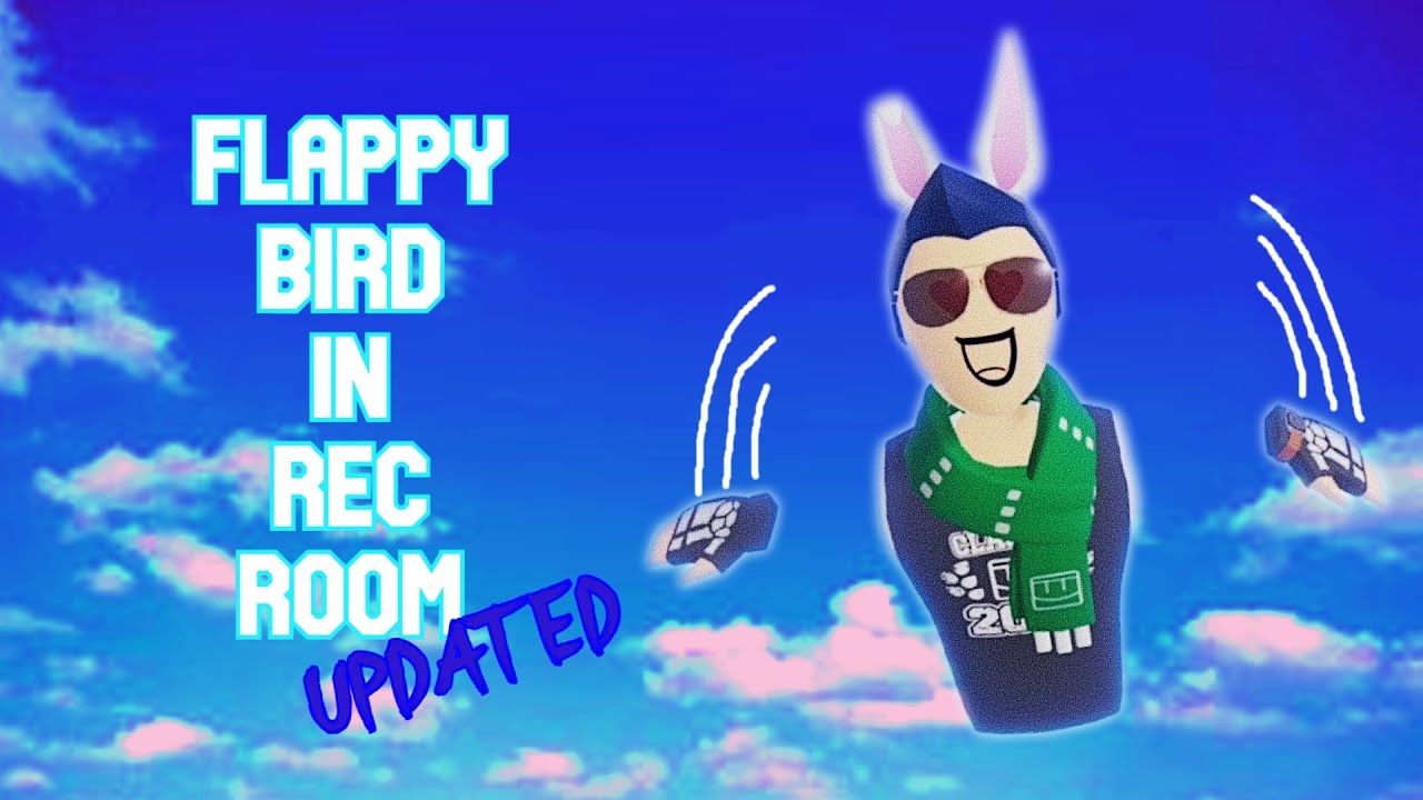 How to Become Flappy Bird using CV2 in Rec Room (Updated)