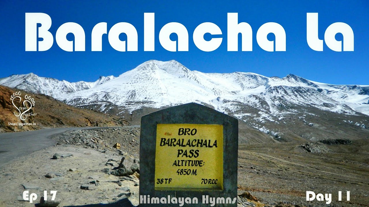 Sarchu to Baralacha La | Leh Manali Highway | Leh Ladakh Trip