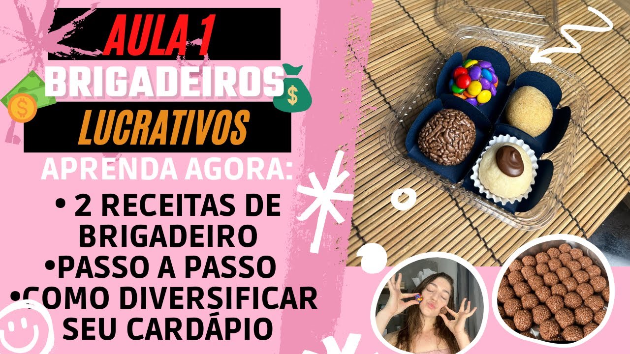 FAÇA E VENDA: BRIGADEIROS LUCRATIVOS