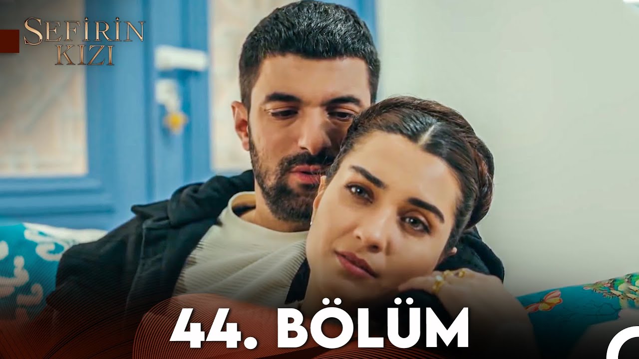 Sefirin Kızı 44. B&ouml;l&uuml;m (FULL HD)