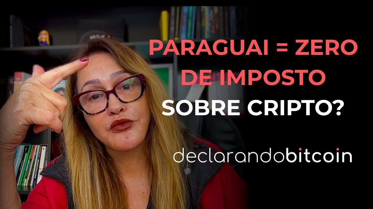 Pague ZERO de imposto em CRIPTOMOEDAS com a residência fiscal no PARAGUAI