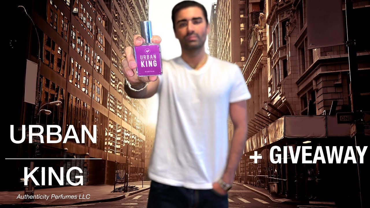 Urban King by Authenticity Perfumes LLC Fragrance Review + GIVEAWAY