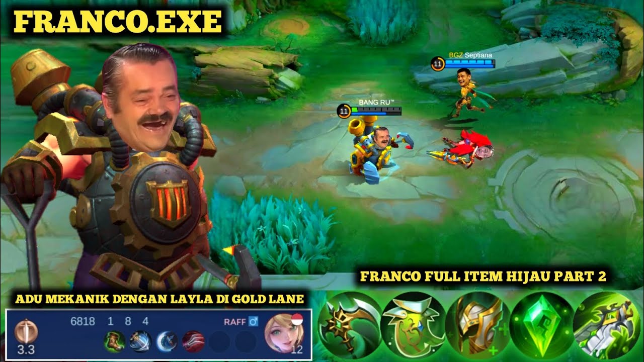 FRANCO.EXE || FRANCO FULL ITEM HIJAU PART 2 ADU MEKANIK DENGAN LAYLA DI GOLD LANE