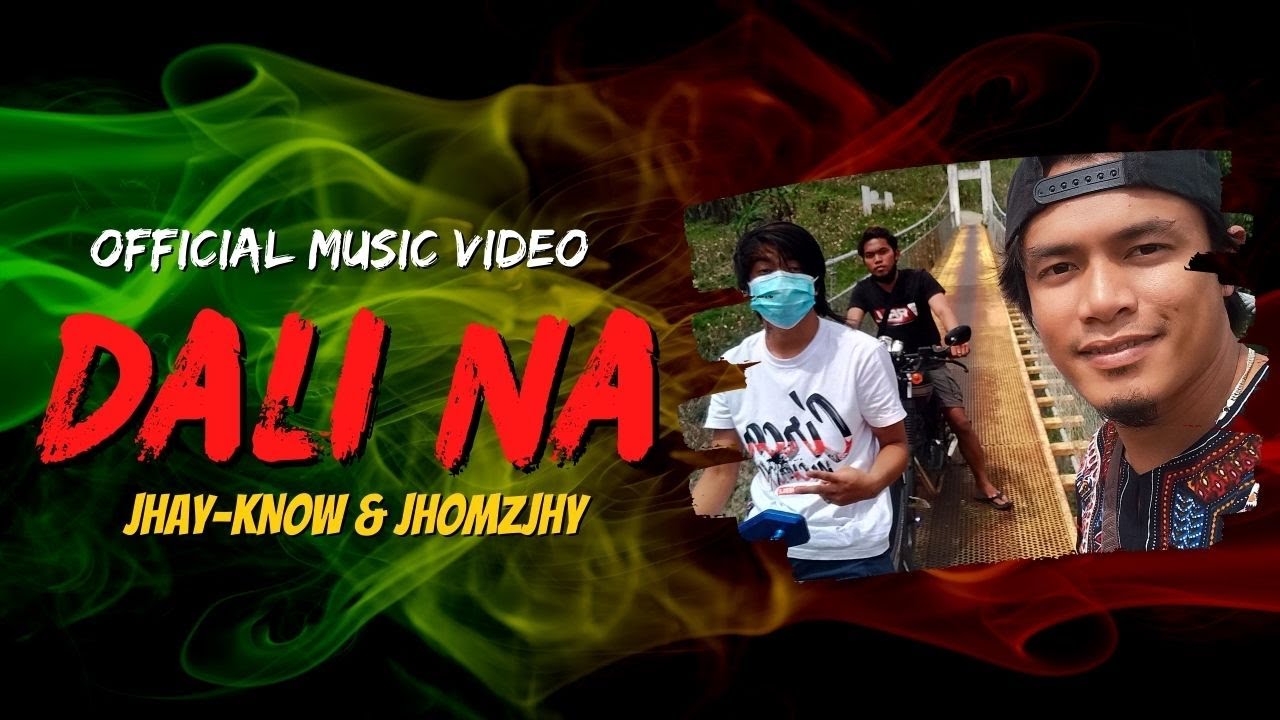 DALI NA - JHAY-KNOW & JHOMZJHY (Official Music Video) | RVW