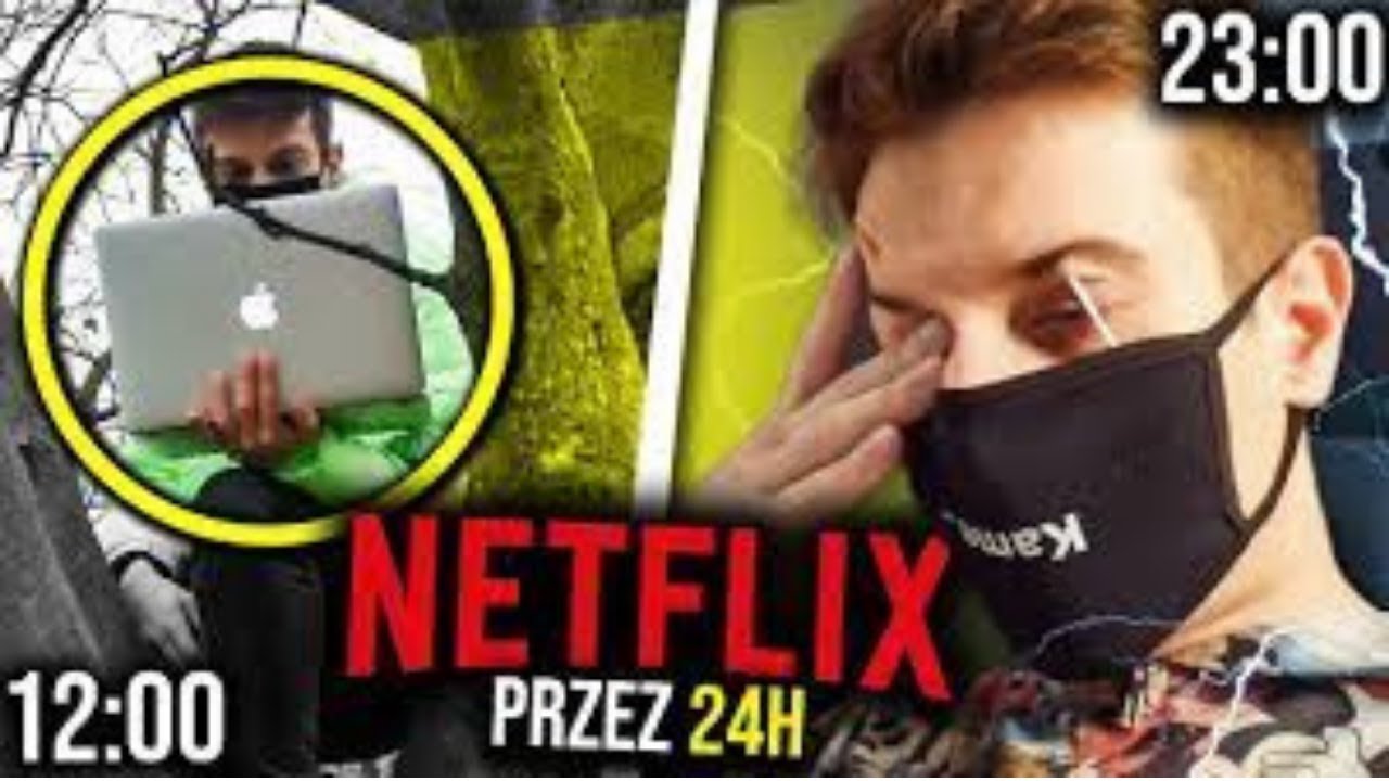 Prawie oślepłem  Netflix przez 24h Kamerzysta reupload