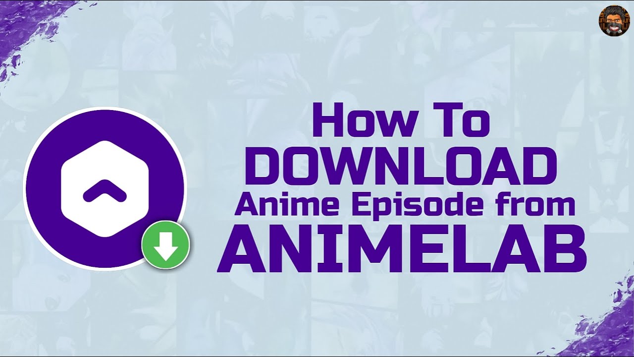 How to download anime episode from AnimeLab (Easy & Working) | Sazidism