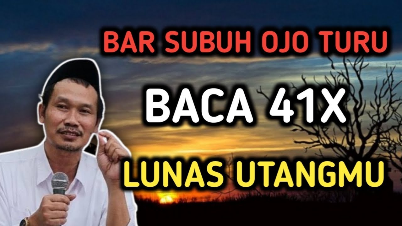 BAR SUBUH OJO TURU BACA 41X LUNAS UTANGMU #gusbaha #ngajigusbaha #gusbahaterbaru #gusbahalive