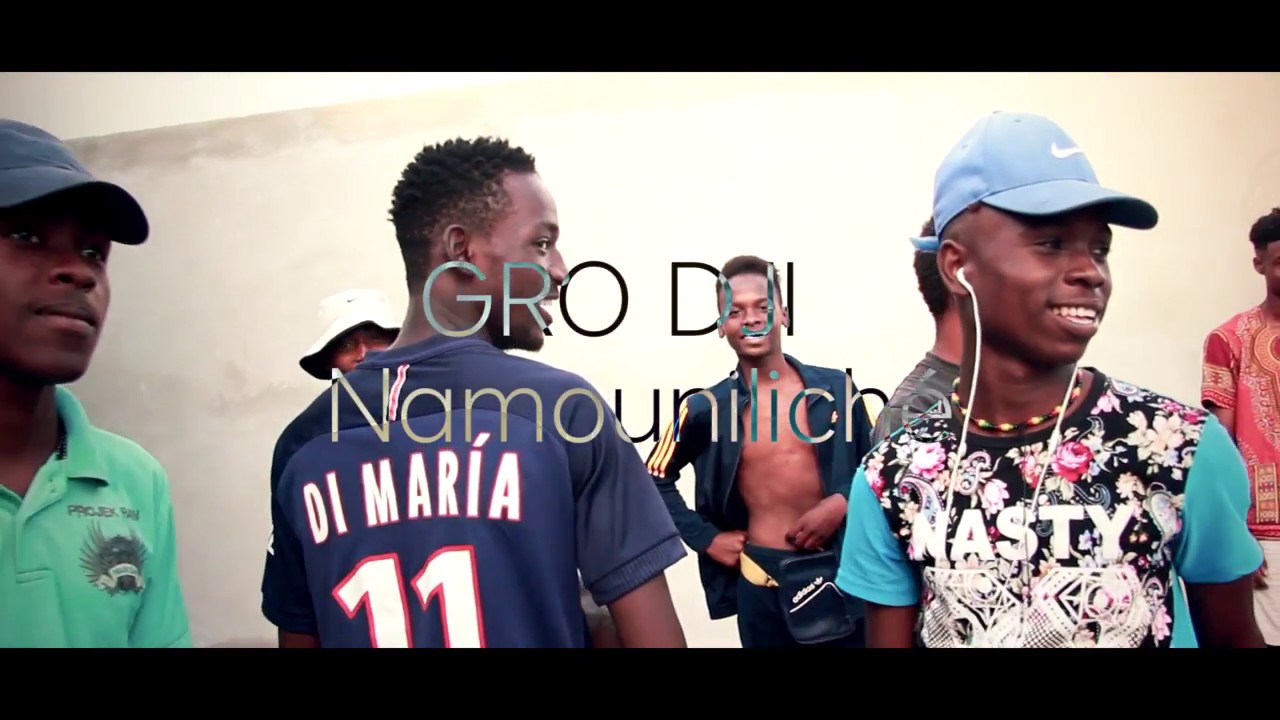 GRO DJI - Namouniliché (Clip Officiel)