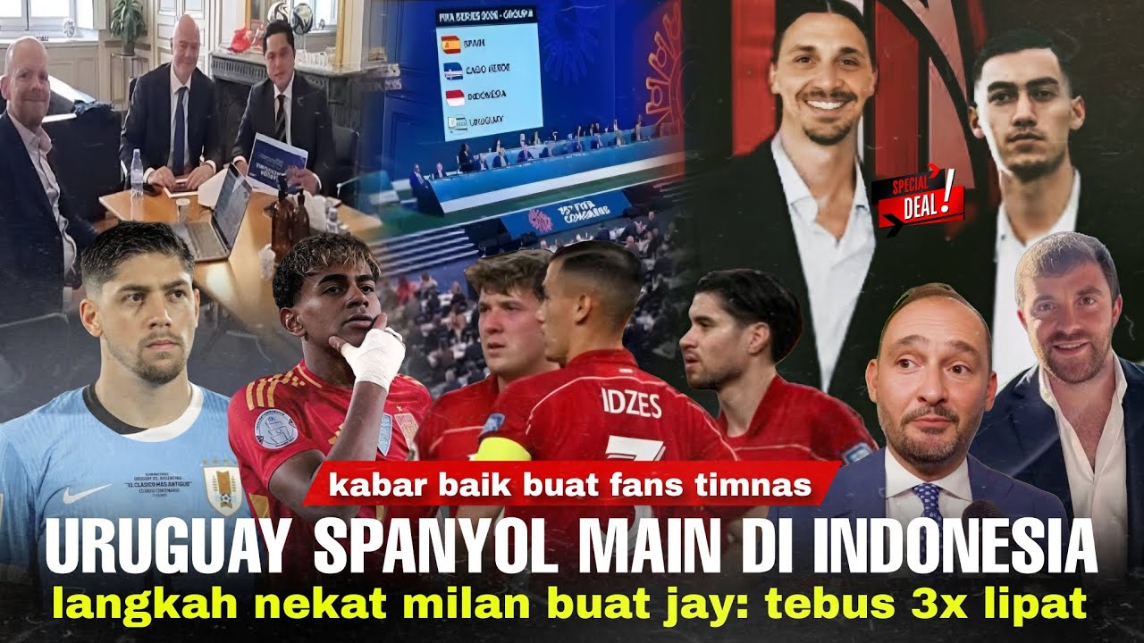 Kabar Baik Nih Buat Fans! FIFA Confirm 2 Negara Kuat Masuk Grup Indonesia. Jay Januari Ke Milan