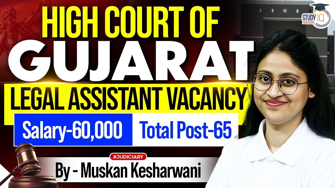 High Court of Gujarat | Legal Assistant Vacancy | Total Post-65 | Muskan Mam