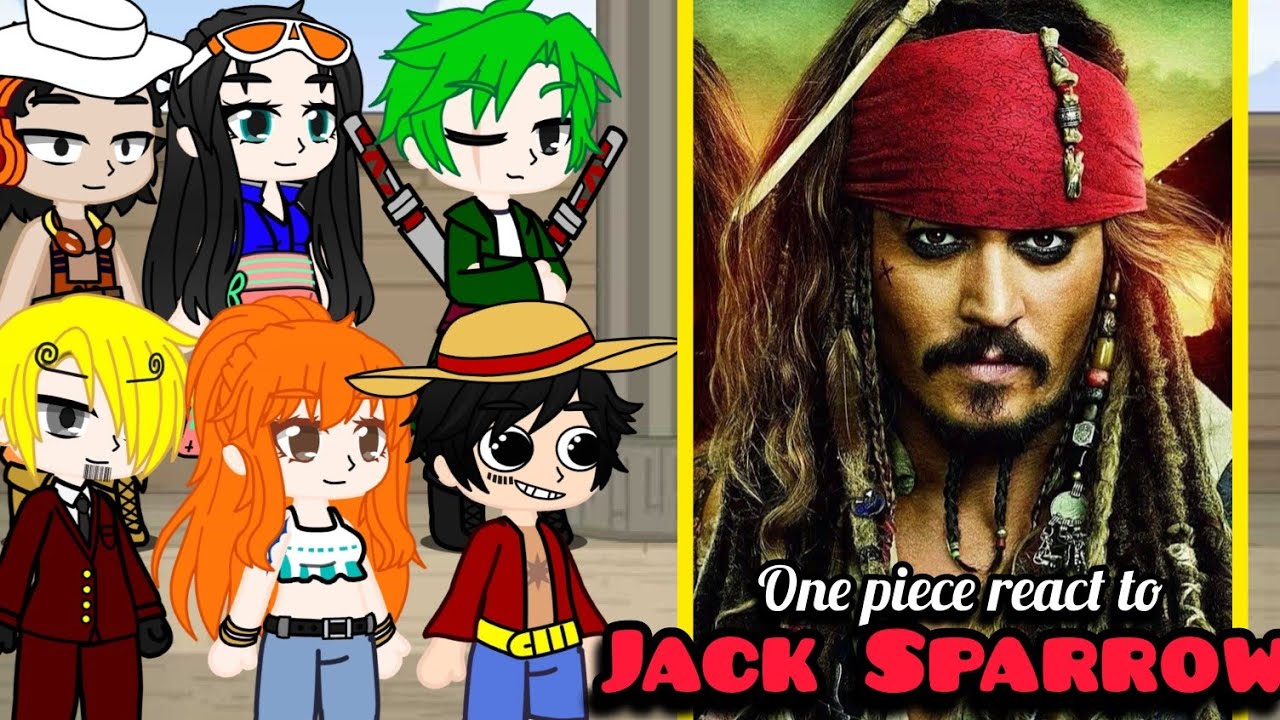 One Piece react to JACK SPARROW 💥❤️ PIRATAS DO CARIBE|| Staw hats REACT to Jack Sparrow