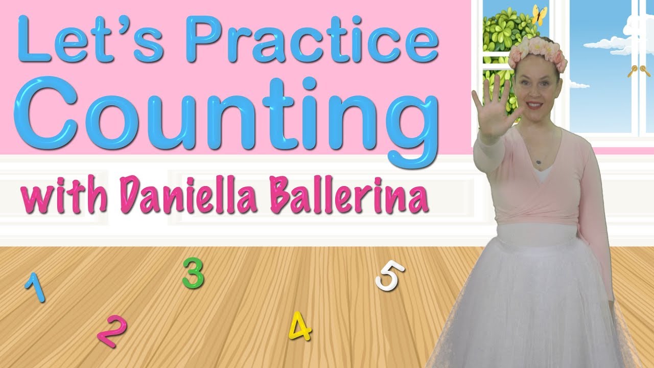 Let's Practice Counting with Daniella Ballerina