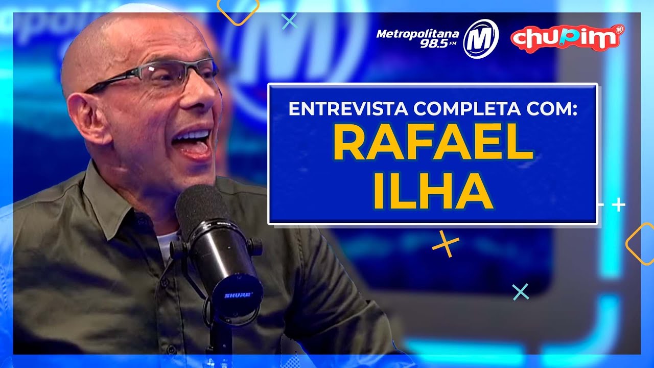 RAFAEL ILHA - ENTREVISTA COMPLETA