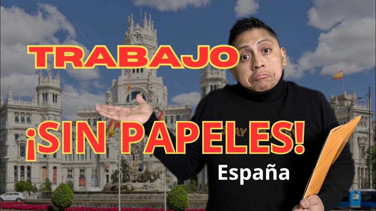 🇪🇸ENCONTRAR TRABAJO SIN PAPELES EN ESPAÑA🤔