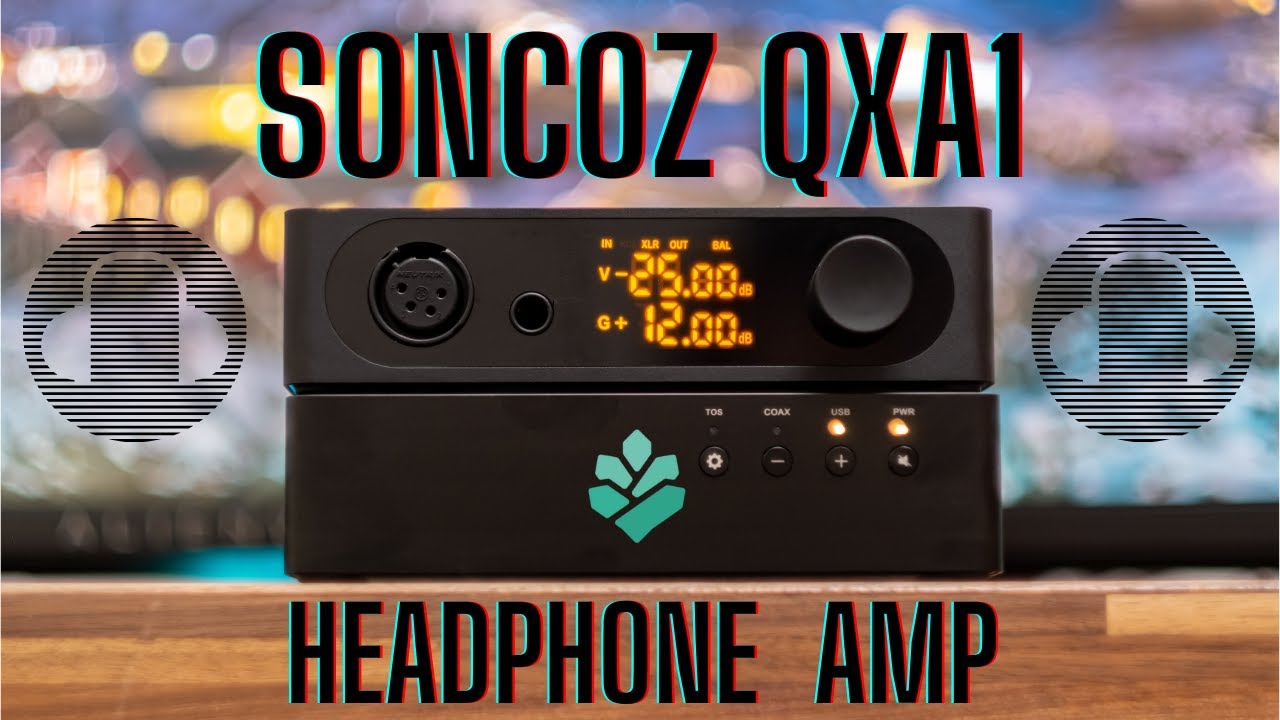 Обзор Soncoz QXA1 &mdash; небольшой большой усилитель для наушников