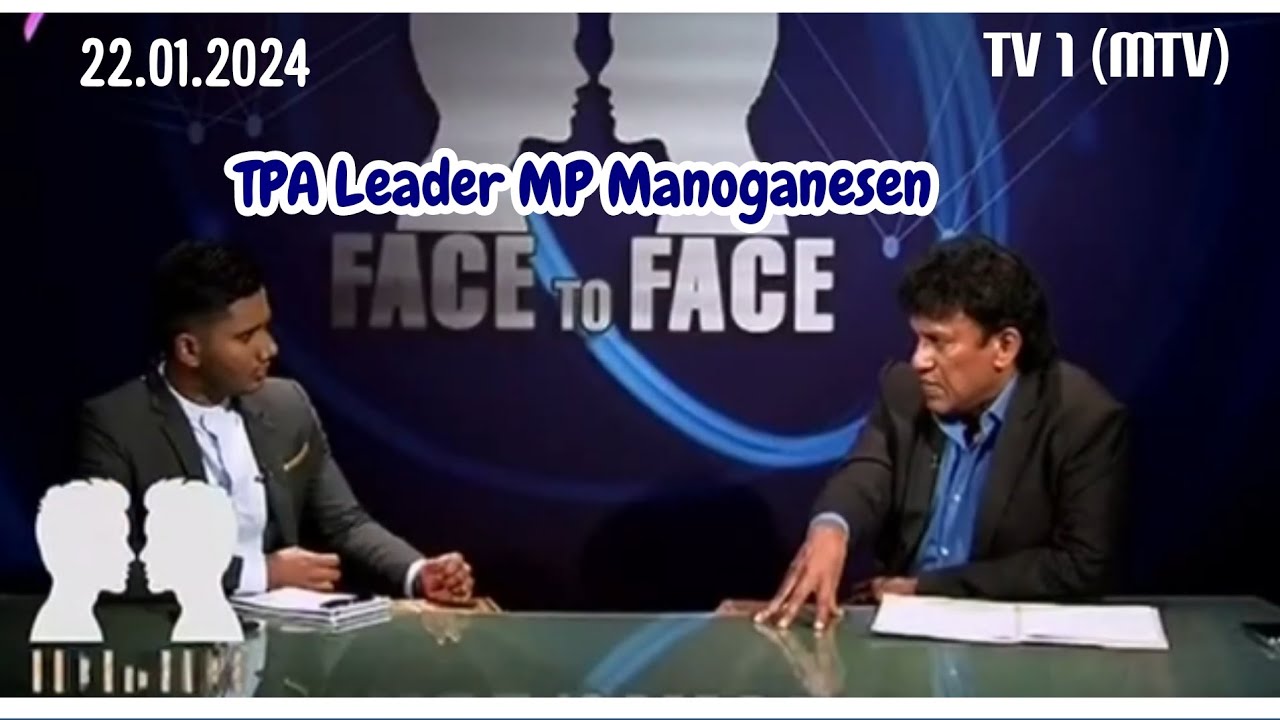 MANO GANESAN | INTERVIEW | FACE to FACE | TV1 | 22.01.2024