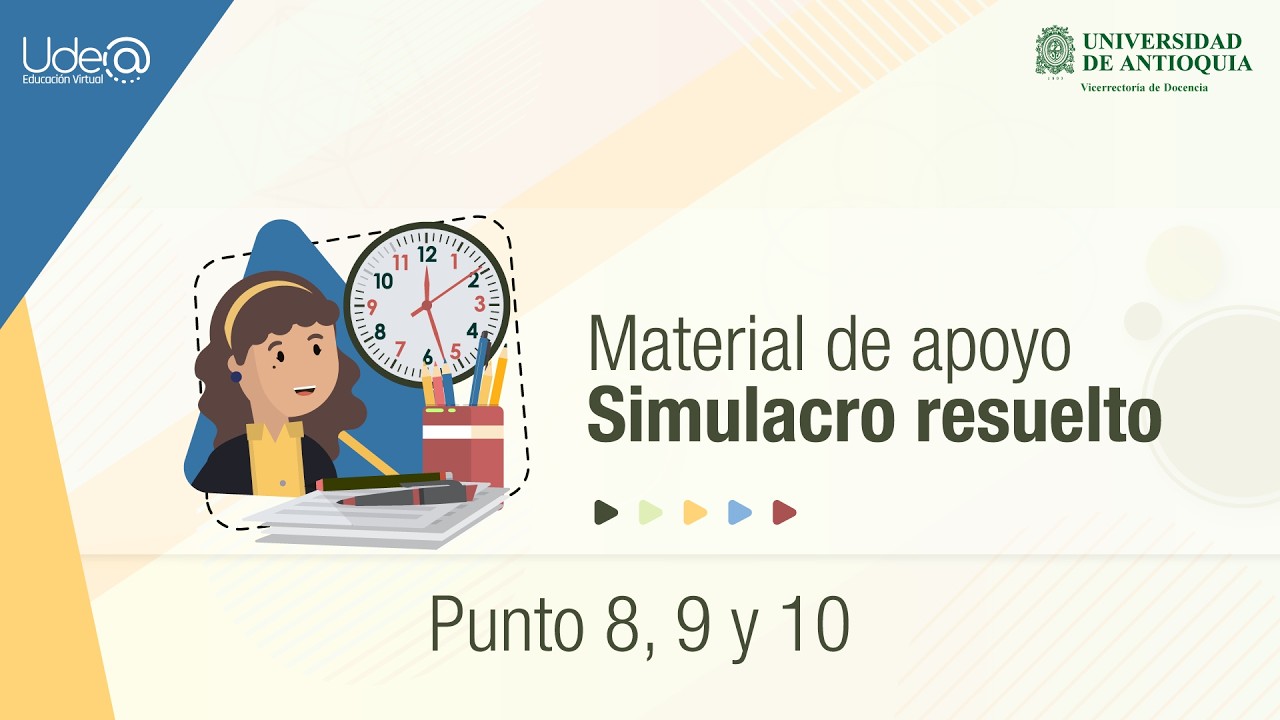 Razonamiento Lógico - Material de apoyo. Simulacro resuelto - Punto 8, 9 y 10