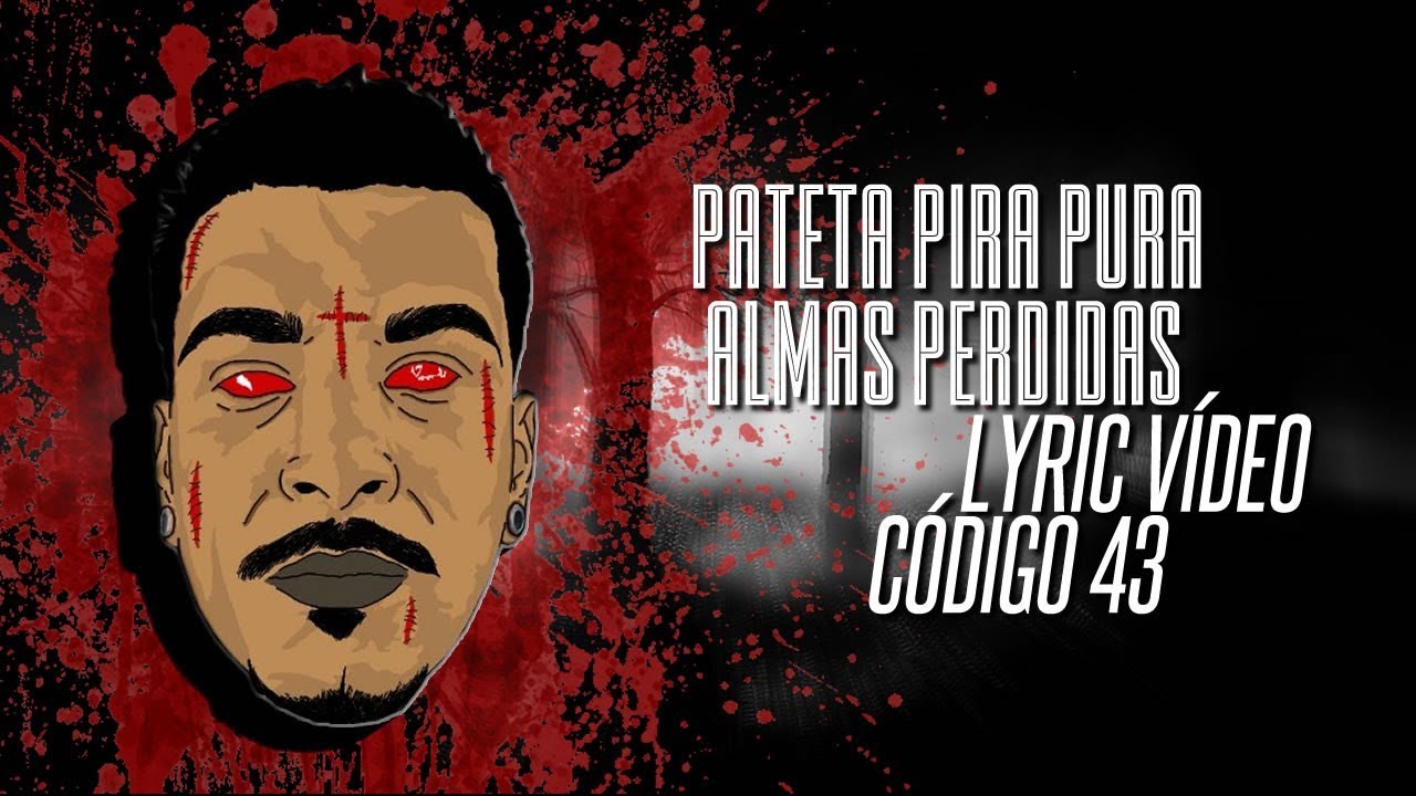 pateta c&oacute;digo 43 - ALMAS PERDIDAS
