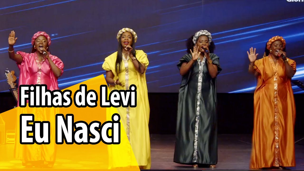 Filhas de Levi - Eu nasci