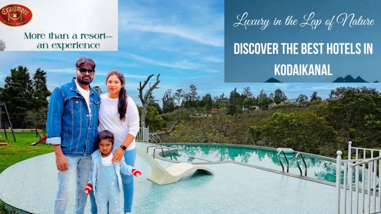 Best budget stay in Kodaikanal | Luxury meets budget | Craigmore resort |Kodaikanal