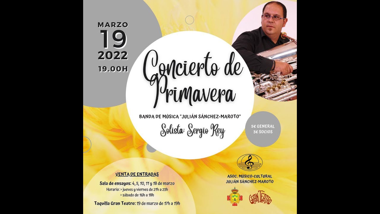 Concierto de Primavera 2022 - Banda de Música 'Julián Sánchez-Maroto'
