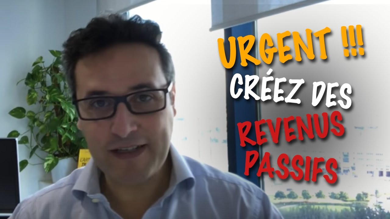 Urgent !!! Créez des Revenus Passifs