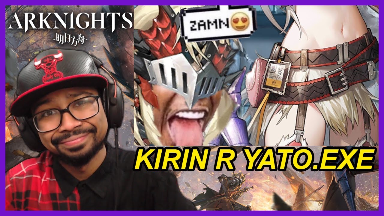 [Arknights] Kirin R Yato.EXE REACTION! | Arknights Memes