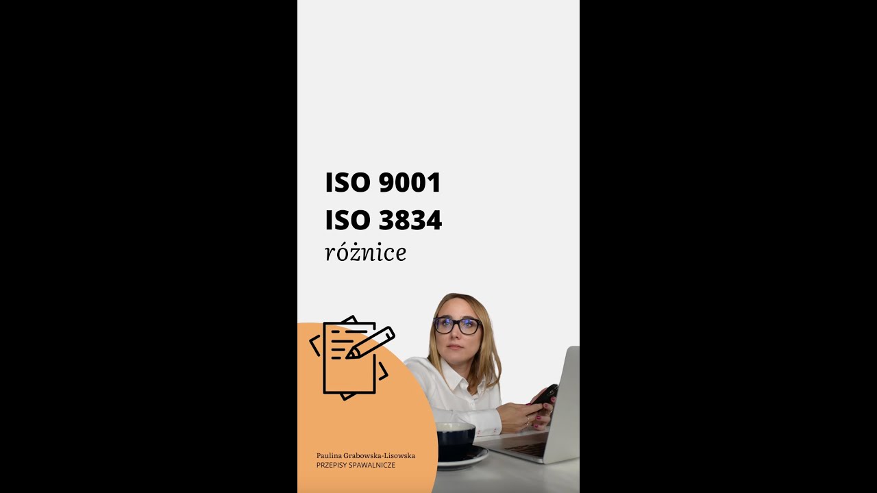 R&oacute;żnice między EN ISO 3834 a EN ISO 9001