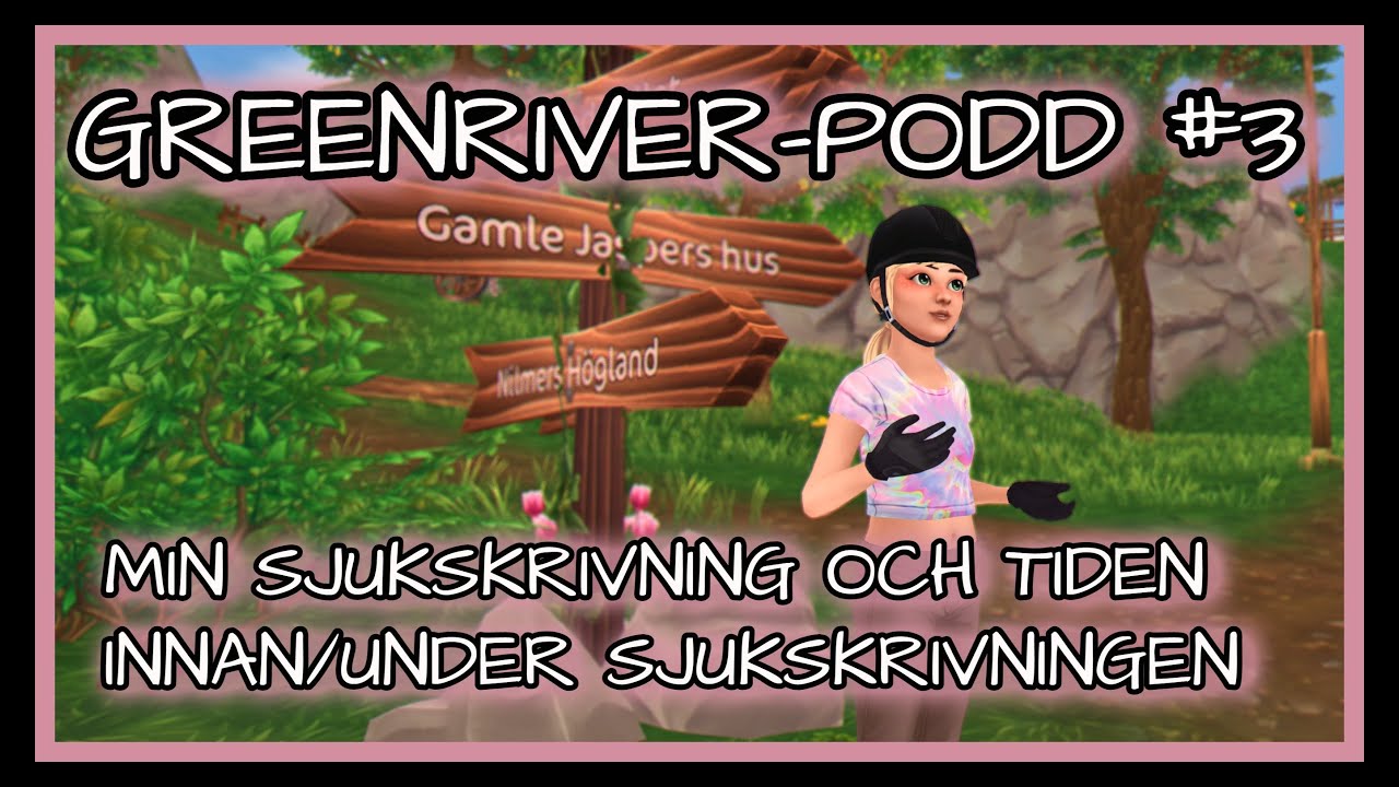 Greenriver podd #3 Min sjukskrivning och vad jag jobbade med innan