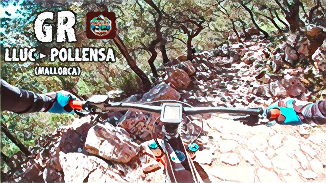 120✅GR🤩LLUC➡️POLLENSA 📍(MALLORCA)