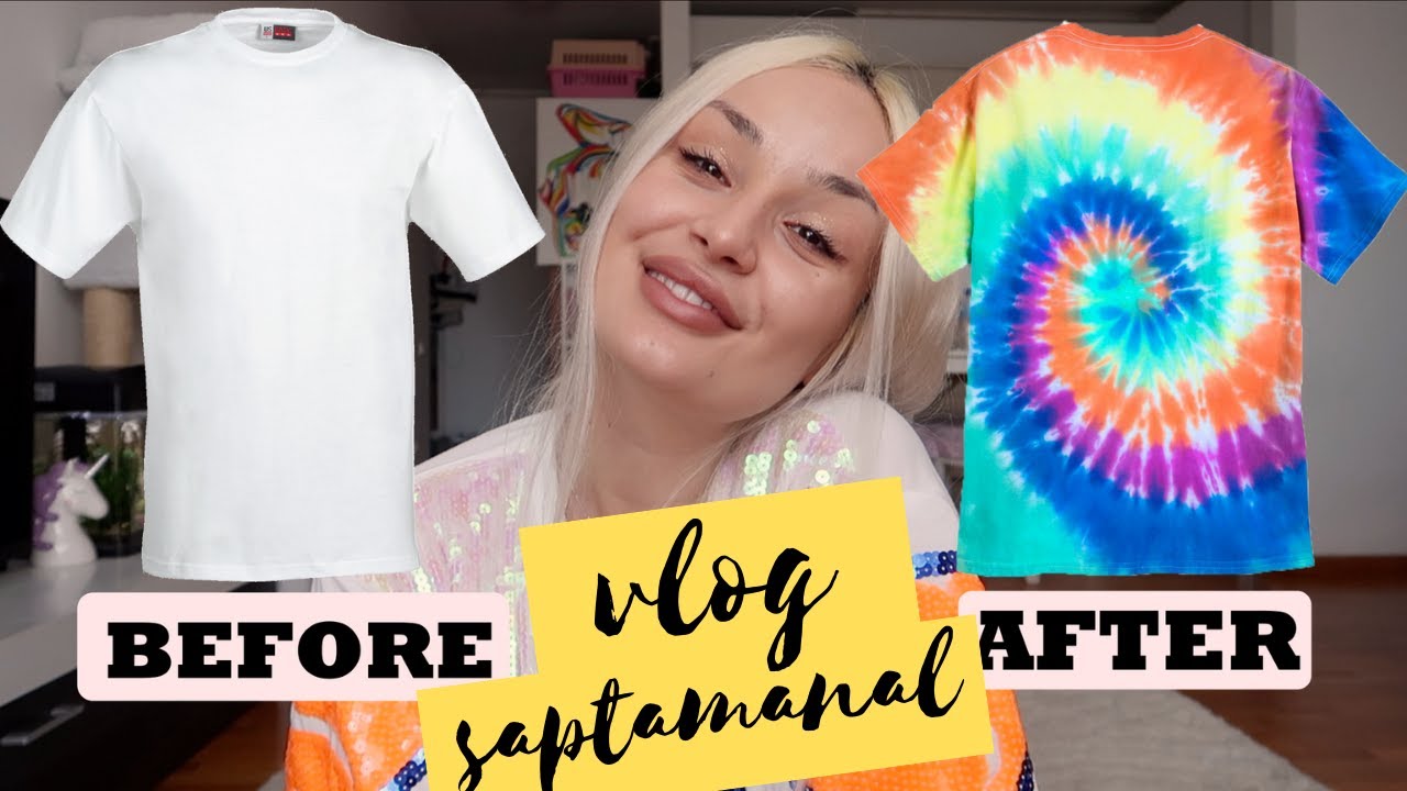 VLOG SAPTAMANAL | DIY | Vopsim haine tie dye | Nubia are un nou patut si program nutritional |