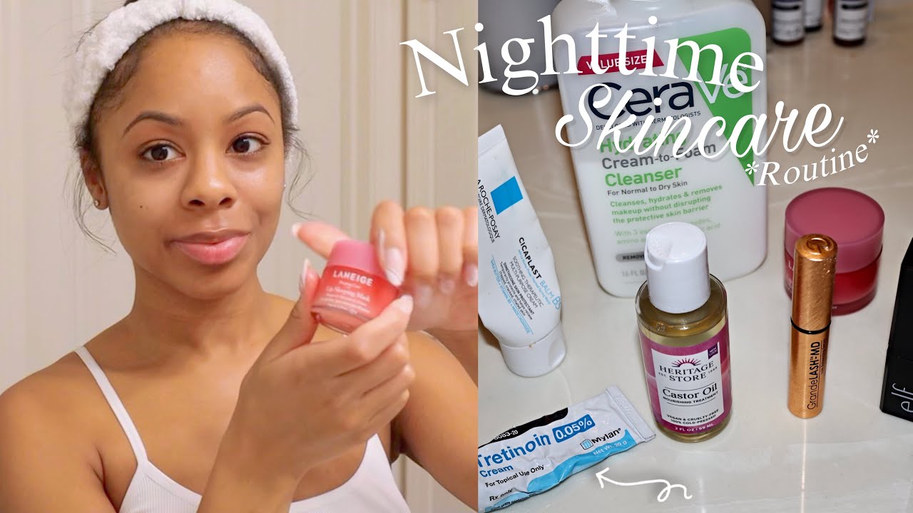 My Nighttime Skincare Routine | Ft. Tretinoin