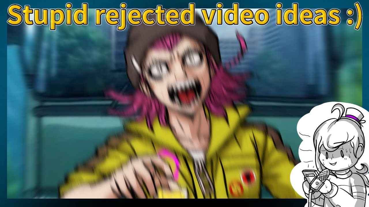 Bad Rejected Video Ideas (they're pretty bad)