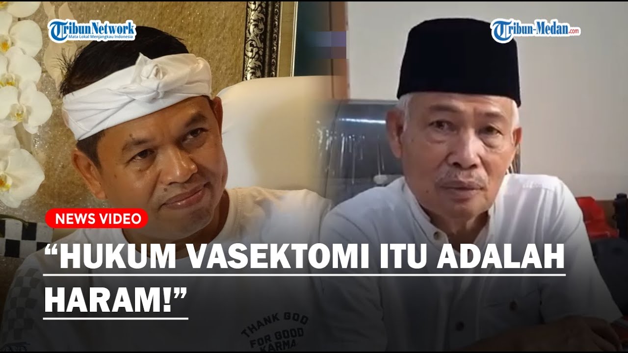 Sekretaris MUI Jabar: Vasektomi Hukumnya Haram! Pernyataan Dedi Mulyadi Terkait Syarat Terima Bansos