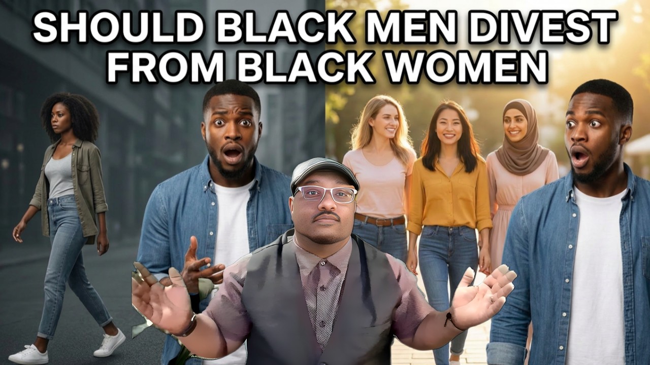 Are BLACK Men Divesting From BLACK Women ?