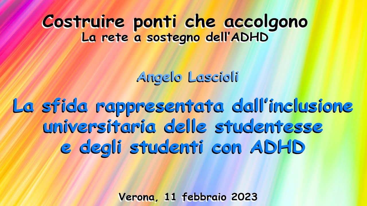 La sfida rappresentata dall’inclusione universitaria delle studentesse e degli studenti con ADHD