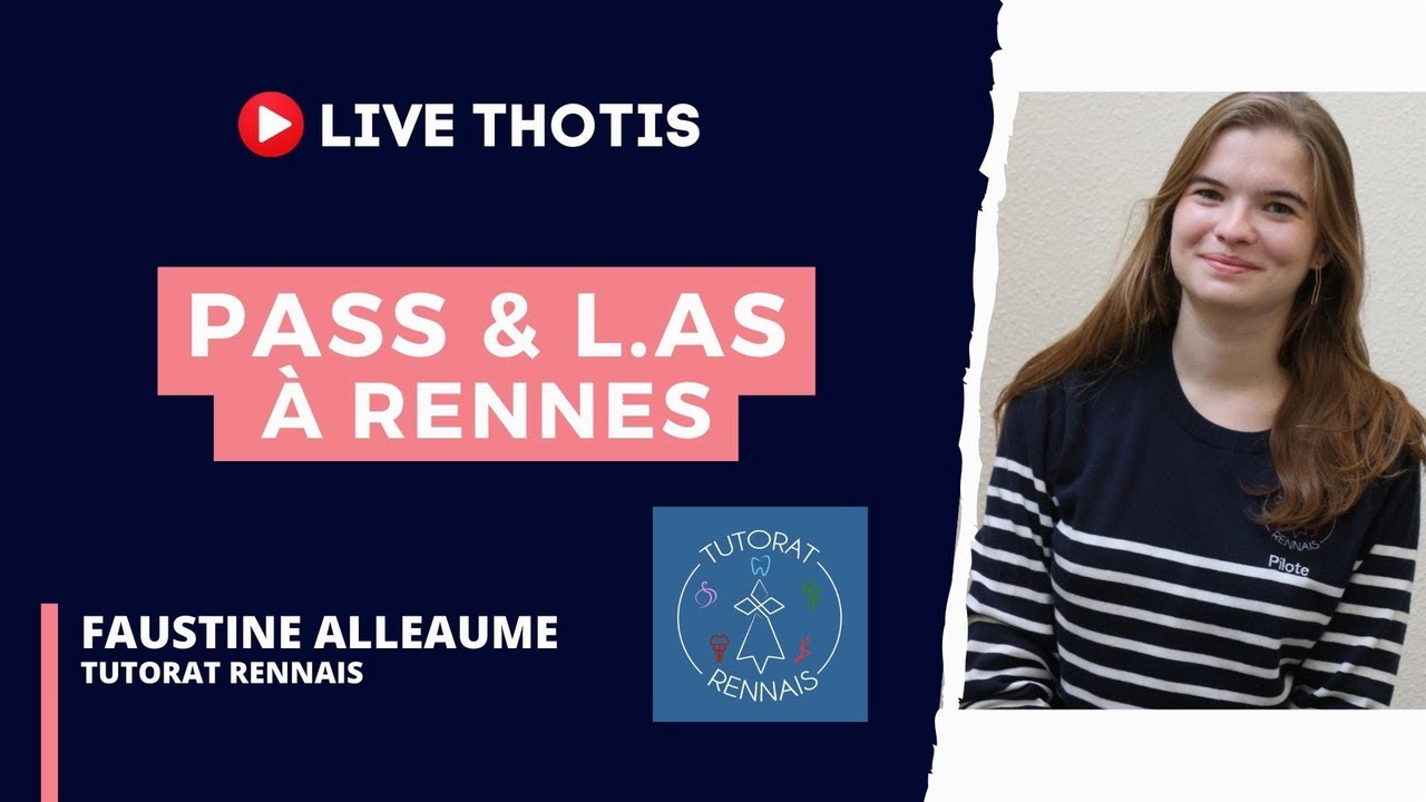 PASS & L.AS À Rennes avec le Tutorat Rennais