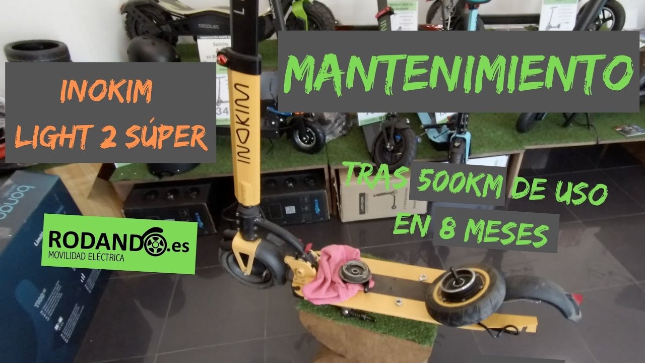 Mantenimiento Inokim Light 2 S&uacute;per tras 500km de uso en 8 Meses 🔧