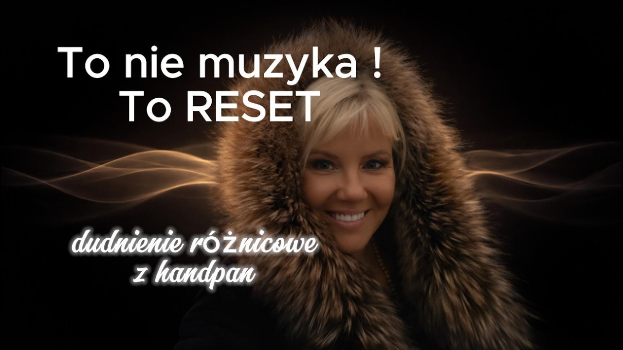 Załóż słuchawki, reszta zrobi się sama. Dudnienie różnicowe z handpan - musisz to przeżyć :-)