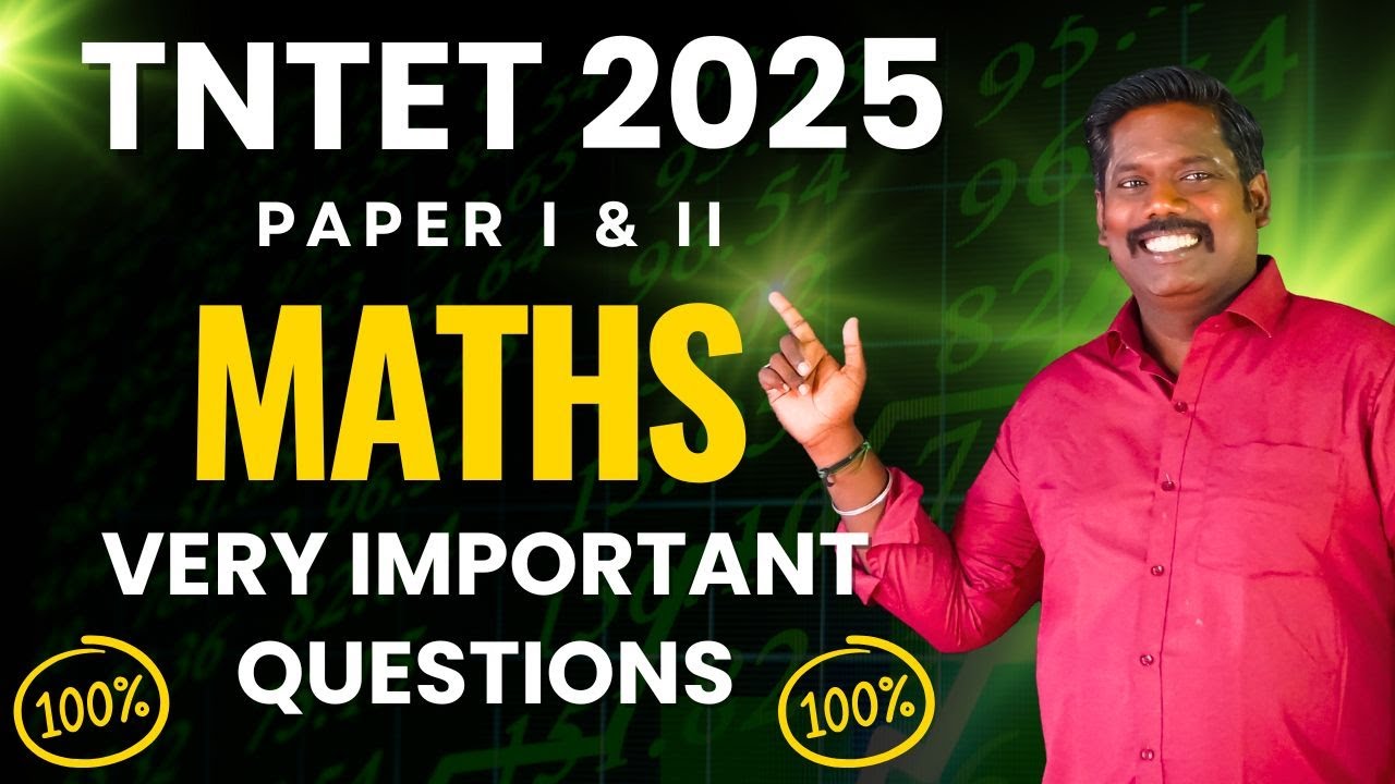 TNTET 2025 – Maths | Paper 1 & 2 Very Important Questions | 100% Exam Focus  #tntet #tntetmaths