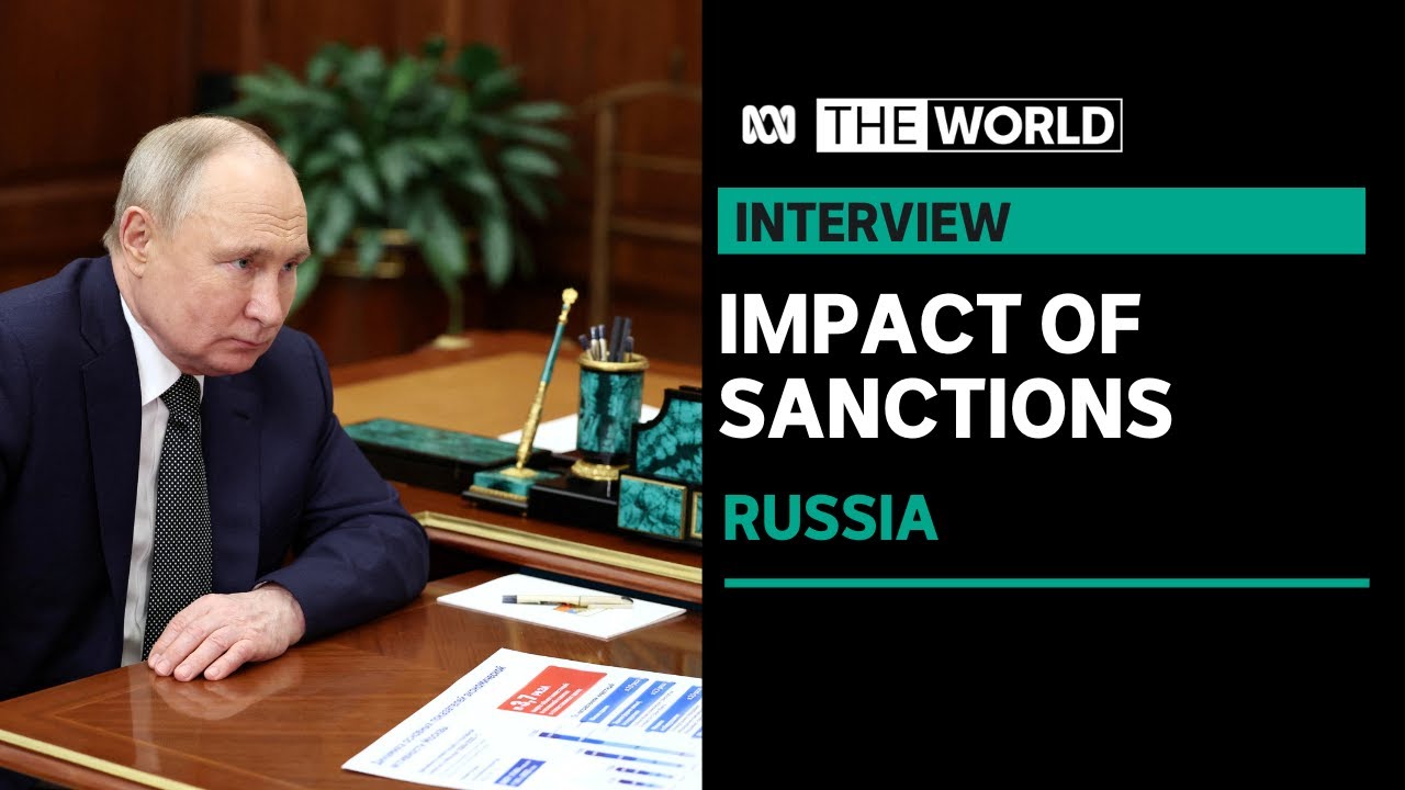 The real impact of sanctions on Russia’s economy | The World