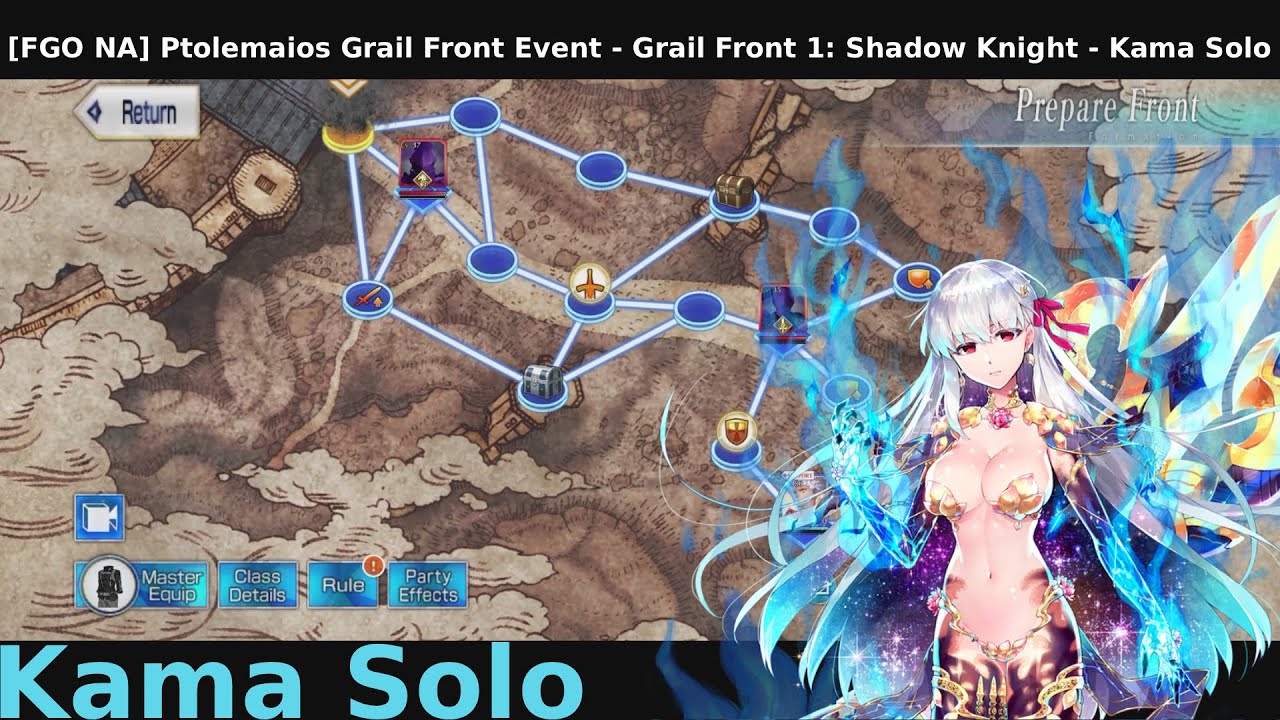 [FGO NA] Ptolemaios Grail Front Event - Grail Front 1: Shadow Knight - Kama Solo
